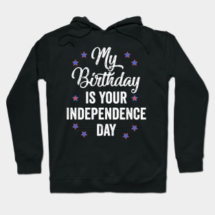 fourth of july birthday gift Hoodie